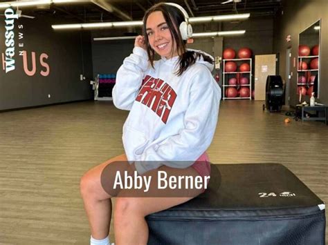 abby berner wiki|Abby Berners biography: age, height, high school, net worth